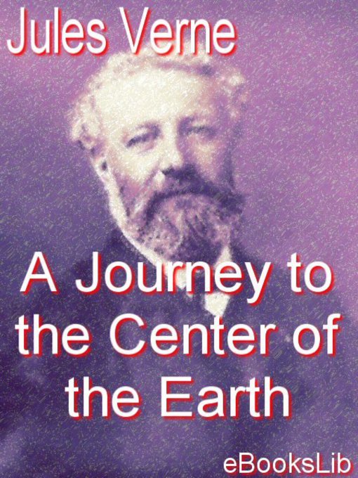 A Journey to the Center of the Earth (eBook)